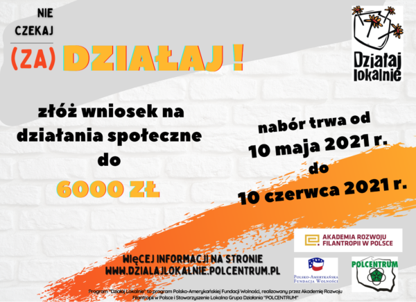 Rusza Program „Działaj Lokalnie 2021”
